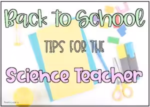 back to school tips for science teachers