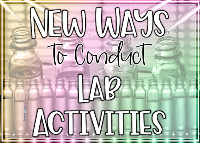 New ways to hold science labs and activities in your 4 5 6 classroom