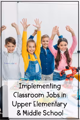 implementing classroom jobs in your science classroom