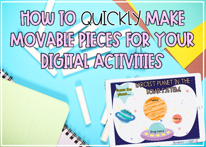 create and make movable pieces for your Google Slides presentations