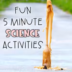 Five Minute Science Activities 2 quick science activities to amaze students in grades 4 5 6