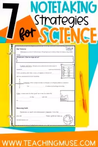 7 strategies for science notetaking skills