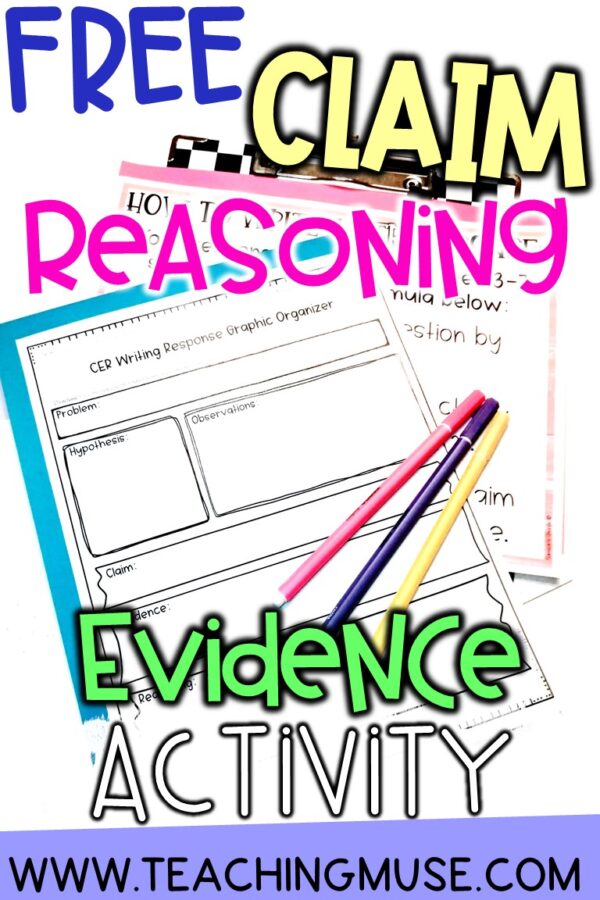 New Ideas For CER Claim Evidence Reasoning - Teaching Muse