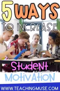 Increasing student motivation in grades 5-8
