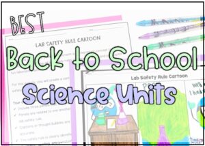 5 Best Back to school science units to spark immediate engagement