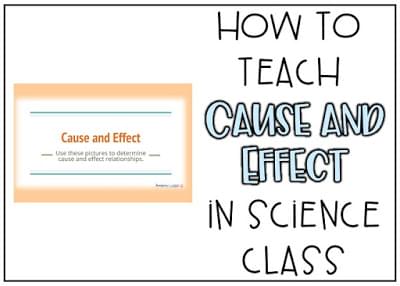 Teaching Cause and Effect in Science 4 Free cause and effect critical thinking activity for grade 4 5 6 students